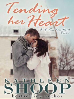 cover image of Tending Her Heart